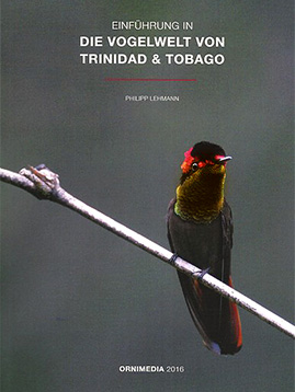 Kolibris und Vögel bestimmen auf Trinidad & Tobago